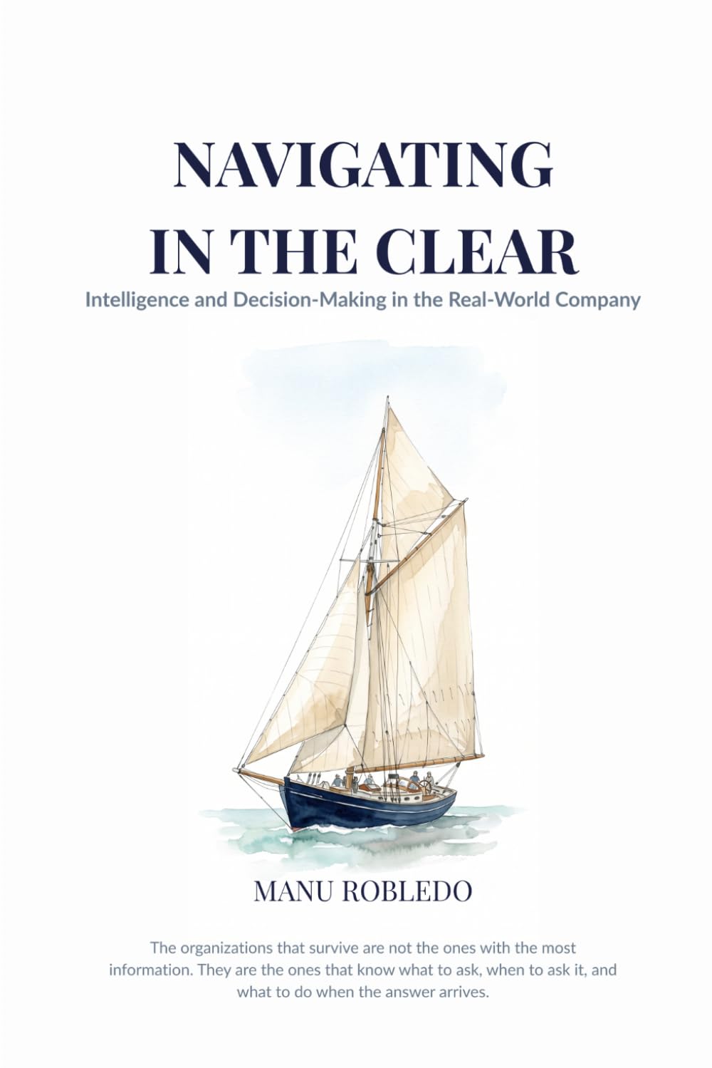 Cover of Navigating in the Clear by Manu Robledo